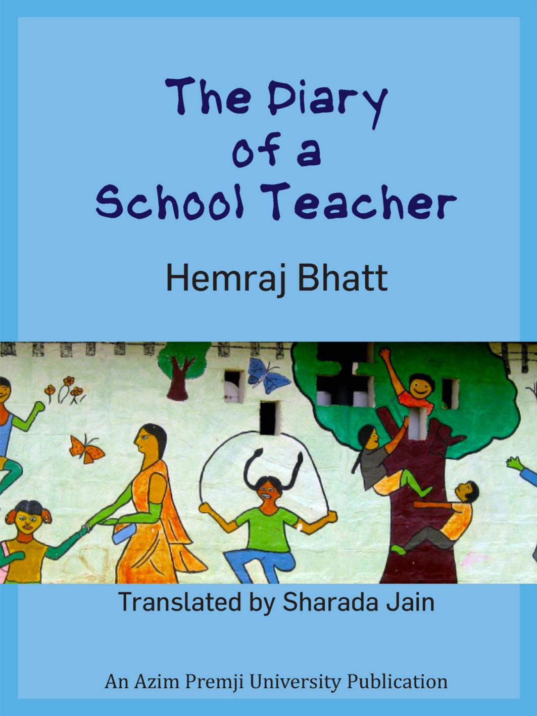 The Diary Of A School Teacher